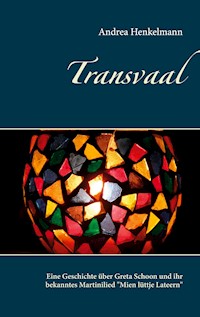 Transvaal - Andrea Henkelmann - E-Book