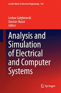 Analysis and Simulation of Electrical and Computer Systems -  - E-Book