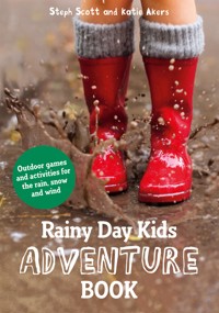 Rainy Day Kids Adventure Book - Steph Scott - E-Book