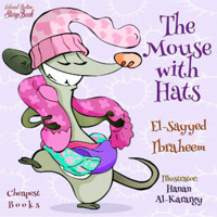 The Mouse with Hats - El-Sayyed Ibraheem - E-Book