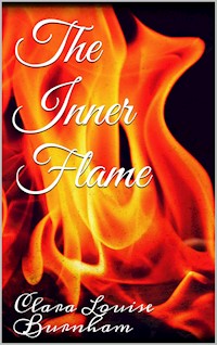 The Inner Flame - Clara Louise Burnham - E-Book