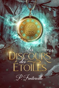 Les discours des étoiles - P. Fontvieille - E-Book
