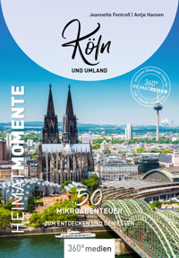 Köln und Umland - HeimatMomente - Antje Hansen - E-Book