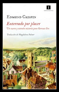 Enterrado por placer - Edmund Crispin - E-Book