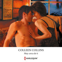 Muy cerca de ti - Colleen Collins - Hörbuch