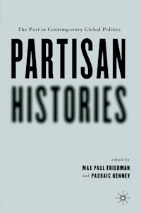Partisan Histories -  - E-Book