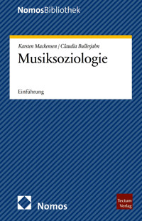 Musiksoziologie - Karsten Mackensen - E-Book
