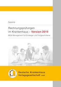Rechnungsprüfungen im Krankenhaus - Version 2019 - Remco Salomé - E-Book