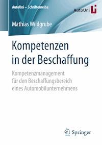 Kompetenzen in der Beschaffung - Mathias Wildgrube - E-Book