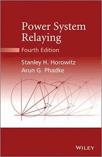 Power System Relaying - Stanley H. Horowitz - E-Book