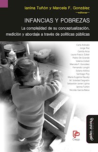 Infancias y pobrezas - Ianina Tuñón - E-Book