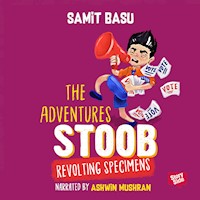 Adventures of Stoob: Revolting Specimens - Samit Basu - Hörbuch