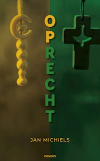 Oprecht - Jan Michiels - E-Book