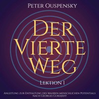 Der vierte Weg - Peter Ouspensky - Hörbuch