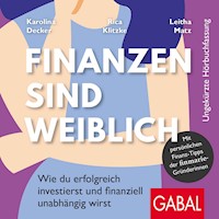 Finanzen sind weiblich - Karolina Decker - Hörbuch