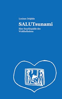 SALUTsunami - Louisan Delphin - E-Book