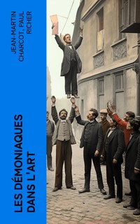 Les démoniaques dans l'art - Jean-Martin Charcot - E-Book