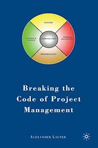 Breaking the Code of Project Management - A. Laufer - E-Book
