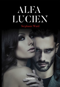 Alfa Lucien - Stephanie Ward - E-Book