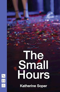 The Small Hours - Katherine Soper - E-Book