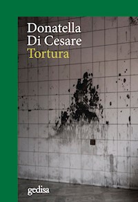 Tortura - Donatella di Cesare - E-Book