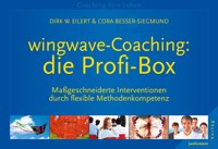 wingwave-Coaching: die Profi-Box - Dirk Eilert - E-Book