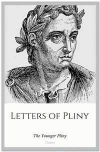 Letters of Pliny - The Younger Pliny - E-Book