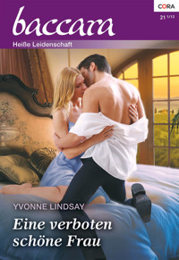 Eine verboten schöne Frau - YVONNE LINDSAY - E-Book