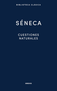 Cuestiones naturales - Seneca - E-Book