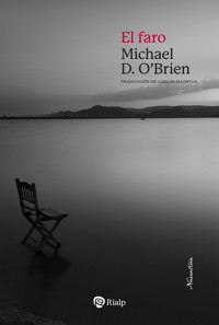 El faro - Michael D. O'Brien - E-Book