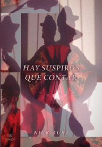 Hay suspiros que contar - Nick Aura - E-Book