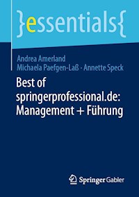 Best of springerprofessional.de: Management + Führung - Andrea Amerland - E-Book
