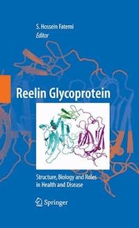 Reelin Glycoprotein -  - E-Book