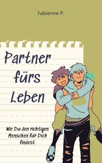 Partner fürs Leben - Fabienne P. - E-Book