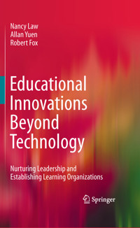 Educational Innovations Beyond Technology - Nancy Law - E-Book