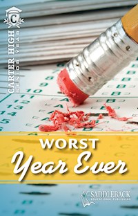 The Worst Year Ever - Eleanor Robins - E-Book