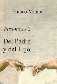 Del Padre y del Hijo - Franco Mimmi - E-Book