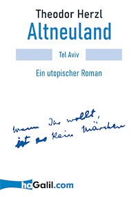 Altneuland - Theodor Herzl - E-Book