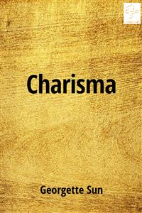 Charisma - Georgette Sun - E-Book