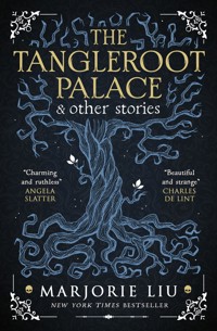 The Tangleroot Palace - Liu Marjorie - E-Book