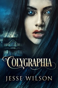 Colygraphia - Jesse Wilson - E-Book