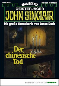 John Sinclair 574 - Jason Dark - E-Book