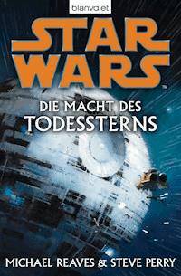 Star Wars. Die Macht des Todessterns - Michael Reaves - E-Book