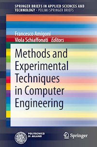 Methods and Experimental Techniques in Computer Engineering -  - E-Book