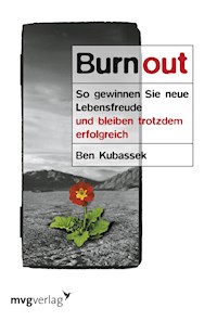 Burnout - Ben Kubassek - E-Book