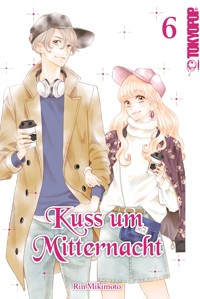 Kuss um Mitternacht 06 - Rin Mikimoto - E-Book