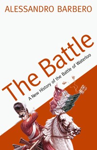 The Battle - Alessandro Barbero - E-Book