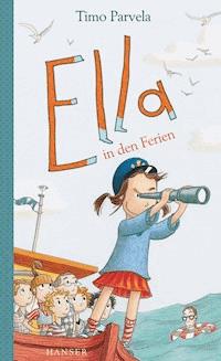 Ella in den Ferien - Timo Parvela - E-Book