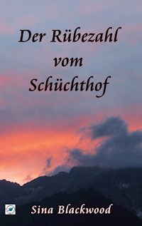 Der Rübezahl vom Schüchthof - Sina Blackwood - E-Book