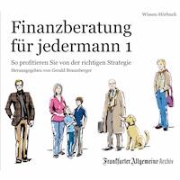 Finanzberatung für jedermann 1 -  - Hörbuch